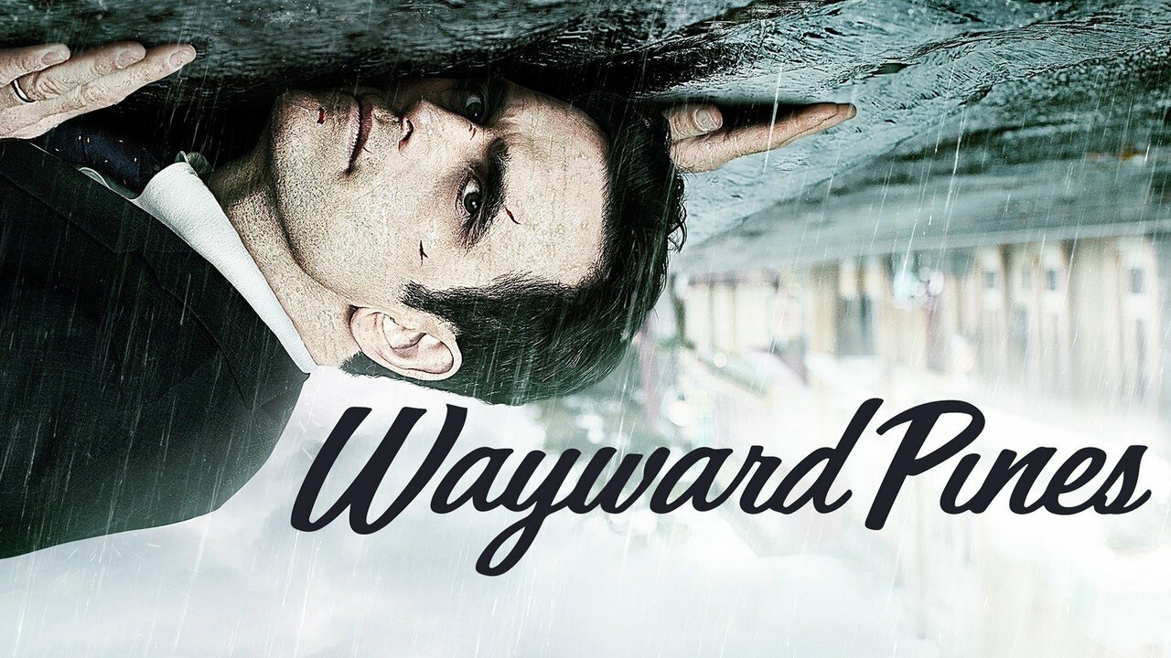 سریال Wayward Pines (ویوارد پاینز)