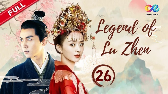 Legend of Lu Zhen (افسانه لو ژن)