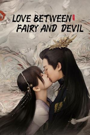 Love Between Fairy and Devil (عشق بین پری و شیطان)