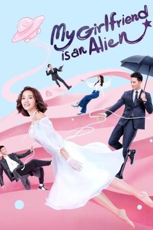 My Girlfriend is an Alien (دوست دختر من فضاییه)